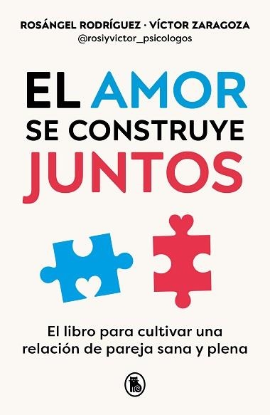 AMOR SE CONSTRUYE JUNTOS, EL | 9788402428943 | RODRÍGUEZ, ROSÁNGEL / ZARAGOZA, VÍCTOR | Llibreria Aqualata | Comprar libros en catalán y castellano online | Comprar libros Igualada