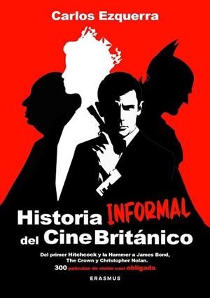 HISTORIA INFORMAL DEL CINE BRITÁNICO | 9788410199699 | EZQUERRA VENDRELL, CARLOS | Llibreria Aqualata | Comprar libros en catalán y castellano online | Comprar libros Igualada