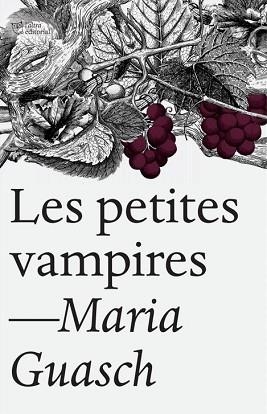 PETITES VAMPIRES, LES | 9788412833492 | GUASCH, MARIA | Llibreria Aqualata | Comprar libros en catalán y castellano online | Comprar libros Igualada