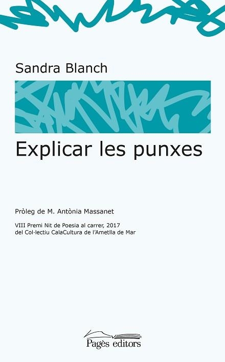 EXPLICAR LES PUNXES | 9788499759111 | BLANCH VIDAL, SANDRA | Llibreria Aqualata | Comprar libros en catalán y castellano online | Comprar libros Igualada