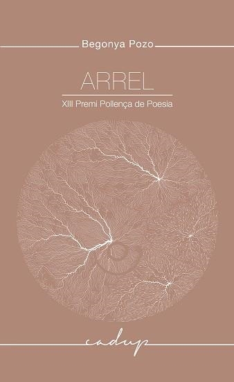 ARREL | 9788412791150 | POZO SÁNCHEZ, BEGONYA | Llibreria Aqualata | Comprar libros en catalán y castellano online | Comprar libros Igualada