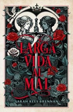 LARGA VIDA AL MAL | 9788410085268 | REES BRENNAN, SARAH | Llibreria Aqualata | Comprar libros en catalán y castellano online | Comprar libros Igualada