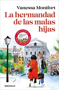 HERMANDAD DE LAS MALAS HIJAS, LA | 9788466375306 | MONTFORT, VANESSA | Llibreria Aqualata | Comprar libros en catalán y castellano online | Comprar libros Igualada