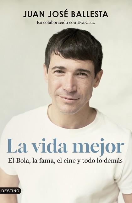 VIDA MEJOR, LA | 9788423365845 | BALLESTA MUÑOZ, JUAN JOSÉ | Llibreria Aqualata | Comprar libros en catalán y castellano online | Comprar libros Igualada