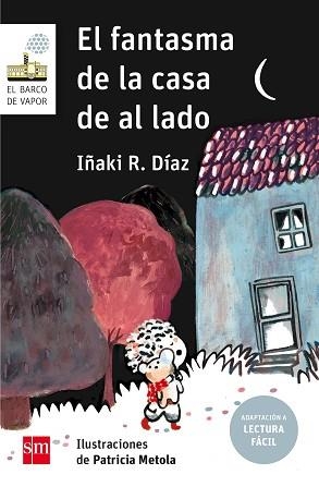 FANTASMA DE LA CASA DE AL LADO, EL (BVB.154) | 9788491072720 | DÍAZ, IÑAKI R. | Llibreria Aqualata | Comprar libros en catalán y castellano online | Comprar libros Igualada
