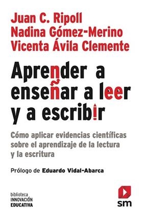 APRENDER A ENSEÑAR A LEER Y A ESCRIBIR | 9788411821865 | CRUZ RIPOLL, JUAN/ÁVILA CLEMENTE, VICENTA/GÓMEZ MERINO, NADINA | Llibreria Aqualata | Comprar llibres en català i castellà online | Comprar llibres Igualada