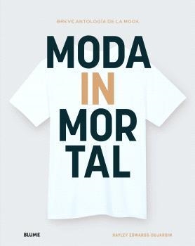 MODA INMORTAL | 9788410048638 | EDWARDS-DUJARDIN, HYLEY | Llibreria Aqualata | Comprar libros en catalán y castellano online | Comprar libros Igualada