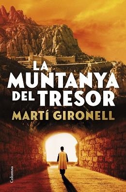 MUNTANYA DEL TRESOR, LA | 9788466432580 | GIRONELL, MARTÍ | Llibreria Aqualata | Comprar libros en catalán y castellano online | Comprar libros Igualada