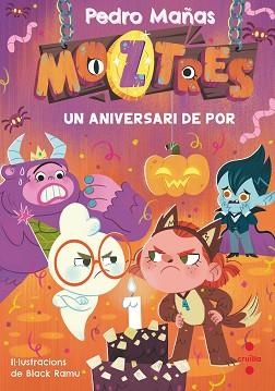 MOZTRES 6. UN ANIVERSARI DE POR | 9788466158237 | MAÑAS ROMERO, PEDRO | Llibreria Aqualata | Comprar llibres en català i castellà online | Comprar llibres Igualada