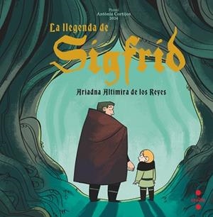 LLEGENDA DE SIGFRID, LA | 9788466158244 | ALTIMIRA DE LOS REYES, ARIADNA | Llibreria Aqualata | Comprar llibres en català i castellà online | Comprar llibres Igualada