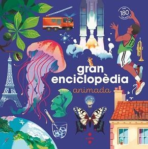 GRAN ENCICLOPÈDIA ANIMADA | 9788466156301 | KECIR-LEPETIT, EMMANUELLE | Llibreria Aqualata | Comprar libros en catalán y castellano online | Comprar libros Igualada