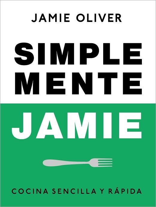 SIMPLEMENTE JAMIE | 9788425359866 | OLIVER, JAMIE | Llibreria Aqualata | Comprar libros en catalán y castellano online | Comprar libros Igualada