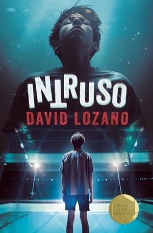 INTRUSO | 9788411826280 | LOZANO, DAVID | Llibreria Aqualata | Comprar llibres en català i castellà online | Comprar llibres Igualada