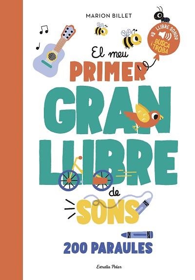 MEU PRIMER GRAN LLIBRE DE SONS, EL | 9788413897790 | BILLET, MARION | Llibreria Aqualata | Comprar libros en catalán y castellano online | Comprar libros Igualada