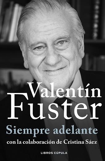 SIEMPRE ADELANTE | 9788448040611 | FUSTER, VALENTÍ | Llibreria Aqualata | Comprar libros en catalán y castellano online | Comprar libros Igualada