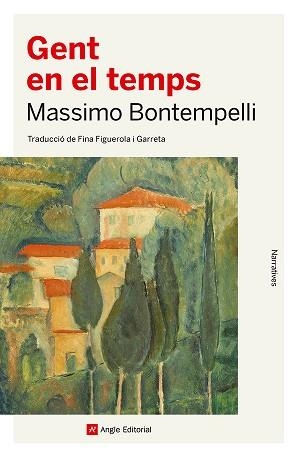 GENT EN EL TEMPS | 9788410112506 | BONTEMPELLI, MASSIMO | Llibreria Aqualata | Comprar libros en catalán y castellano online | Comprar libros Igualada