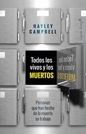 TODOS LO VIVOS Y LOS MUERTOS | 9788412878615 | CAMPBELL, HAYLEY | Llibreria Aqualata | Comprar llibres en català i castellà online | Comprar llibres Igualada
