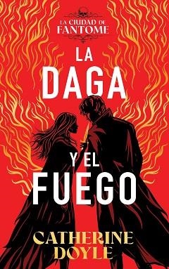DAGA Y EL FUEGO, LA | 9788410163607 | DOYLE, CATHERINE | Llibreria Aqualata | Comprar libros en catalán y castellano online | Comprar libros Igualada
