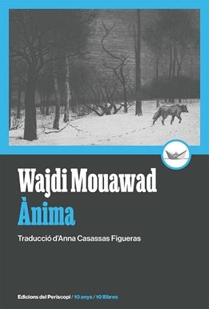 ÀNIMA | 9788419332233 | MOUAWAD, WAJDI | Llibreria Aqualata | Comprar libros en catalán y castellano online | Comprar libros Igualada