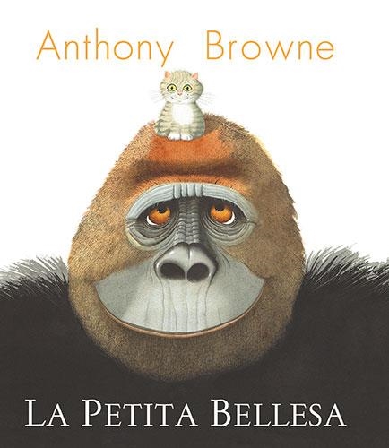 PETITA BELLESA, LA | 9788418558955 | BROWNE, ANTHONY | Llibreria Aqualata | Comprar libros en catalán y castellano online | Comprar libros Igualada