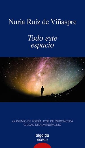 TODO ESTE ESPACIO | 9788491899457 | RUIZ DE VIÑASPRE, NURIA | Llibreria Aqualata | Comprar llibres en català i castellà online | Comprar llibres Igualada