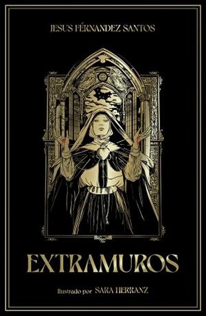 EXTRAMUROS | 9788410378131 | FERNÁNDEZ SANTOS, JESÚS / HERRANZ, SARA | Llibreria Aqualata | Comprar llibres en català i castellà online | Comprar llibres Igualada