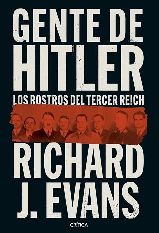 GENTE DE HITLER | 9788491996989 | EVANS, RICHARD J. | Llibreria Aqualata | Comprar libros en catalán y castellano online | Comprar libros Igualada