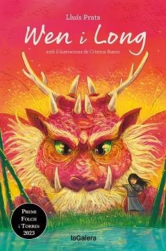 WEN I LONG | 9788424675233 | PRATS, LLUÍS | Llibreria Aqualata | Comprar libros en catalán y castellano online | Comprar libros Igualada