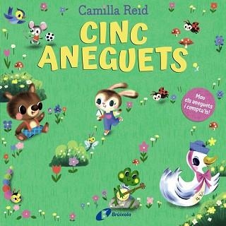 CINC ANEGUETS | 9788413494135 | REID, CAMILLA | Llibreria Aqualata | Comprar libros en catalán y castellano online | Comprar libros Igualada