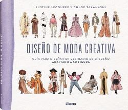 DISEÑO DE MODA CREATIVA | 9789464990065 | LECOUFFE, JUSTINE | Llibreria Aqualata | Comprar libros en catalán y castellano online | Comprar libros Igualada