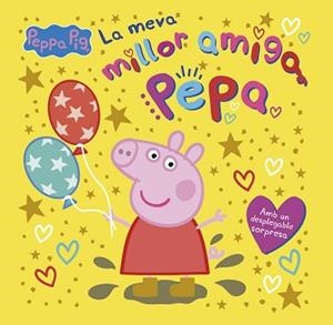 PEPPA PIG. UN CONTE - LA MEVA MILLOR AMIGA PEPA | 9788448869175 | Llibreria Aqualata | Comprar llibres en català i castellà online | Comprar llibres Igualada