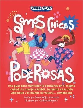 SOMOS CHICAS PODEROSAS | 9780241709276 | WILLIS ARONOWITZ, NONA | Llibreria Aqualata | Comprar libros en catalán y castellano online | Comprar libros Igualada