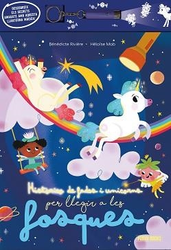 HISTORIES DE FADES I UNICORNS PER LLEGIR A LES FOSQUES | 9788410514119 | Llibreria Aqualata | Comprar libros en catalán y castellano online | Comprar libros Igualada