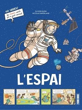 ESPAI, L'. HO SABIES | 9788410514232 | Llibreria Aqualata | Comprar libros en catalán y castellano online | Comprar libros Igualada