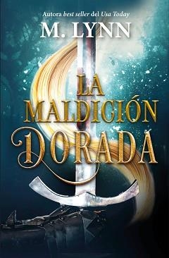 MALDICIÓN DORADA, LA | 9788410348004 | LYNN, M. | Llibreria Aqualata | Comprar libros en catalán y castellano online | Comprar libros Igualada