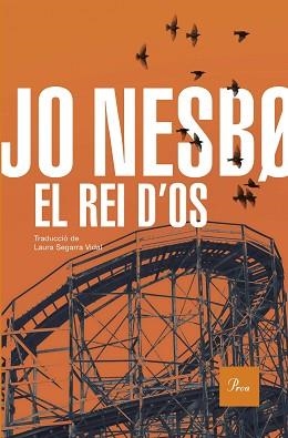 REI D'OS, EL (EL REGNE 2) | 9788419657947 | NESBO, JO | Llibreria Aqualata | Comprar libros en catalán y castellano online | Comprar libros Igualada