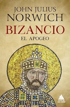 BIZANCIO: EL APOGEO | 9788417743567 | NORWICH, JOHN JULIUS | Llibreria Aqualata | Comprar libros en catalán y castellano online | Comprar libros Igualada