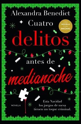 CUATRO DELITOS ANTES DE MEDIANOCHE | 9788419834874 | BENEDICT, ALEXANDRA | Llibreria Aqualata | Comprar libros en catalán y castellano online | Comprar libros Igualada