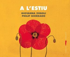 A L'ESTIU | 9788412504828 | ZOBOLI, GIOVANNA | Llibreria Aqualata | Comprar libros en catalán y castellano online | Comprar libros Igualada