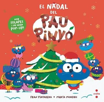 NADAL DEL PAU PINYÓ, EL | 9788466157223 | PINTADERA, FRAN | Llibreria Aqualata | Comprar libros en catalán y castellano online | Comprar libros Igualada