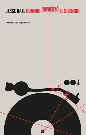 CUANDO COMENZÓ EL SILENCIO | 9788412816075 | BALL, JESSE | Llibreria Aqualata | Comprar llibres en català i castellà online | Comprar llibres Igualada
