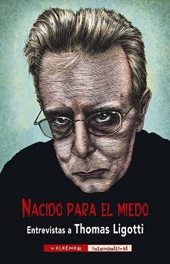 NACIDO PARA  EL MIEDO | 9788477029618 | LIGOTTI, THOMAS/Y OTROS | Llibreria Aqualata | Comprar llibres en català i castellà online | Comprar llibres Igualada