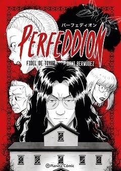 PLANETA MANGA: PERFEDDION | 9788411616270 | BERMÚDEZ Y FIDEL DE TOVAR, DANI | Llibreria Aqualata | Comprar llibres en català i castellà online | Comprar llibres Igualada