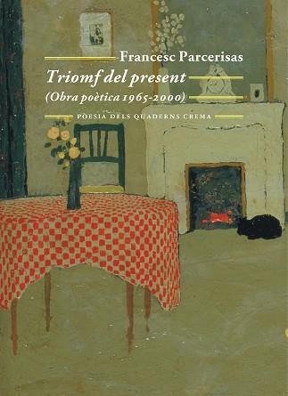 TRIOMF DEL PRESENT | 9788477276920 | PARCERISAS, FRANCESC | Llibreria Aqualata | Comprar libros en catalán y castellano online | Comprar libros Igualada
