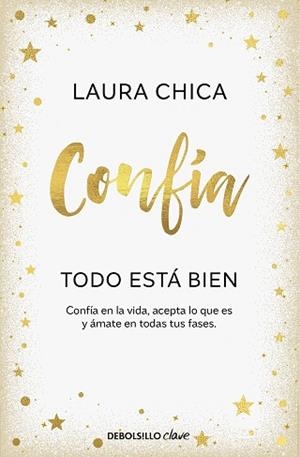 CONFÍA. TODO ESTÁ BIEN | 9788466376068 | CHICA, LAURA | Llibreria Aqualata | Comprar llibres en català i castellà online | Comprar llibres Igualada
