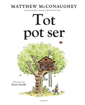 TOT POT SER | 9788419910370 | MCCONAUGHEY, MATTHEW | Llibreria Aqualata | Comprar llibres en català i castellà online | Comprar llibres Igualada