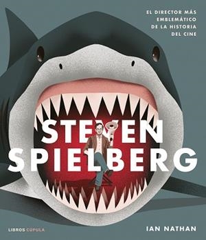 STEVEN SPIELBERG | 9788448041403 | NATHAN, IAN | Llibreria Aqualata | Comprar llibres en català i castellà online | Comprar llibres Igualada