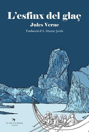 ESFINX DEL GLAÇ, L' | 9788418522277 | VERNE, JULES | Llibreria Aqualata | Comprar llibres en català i castellà online | Comprar llibres Igualada