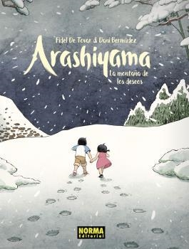 ARASHIYAMA, LA MONTAÑA DE LOS DESEOS EDICIÓN ESPECIAL | 9788467941661 | DE TOVAR, FIDEL / BERMUDEZ, DANI | Llibreria Aqualata | Comprar libros en catalán y castellano online | Comprar libros Igualada