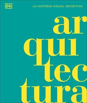 ARQUITECTURA | 9780241703038 | DK | Llibreria Aqualata | Comprar libros en catalán y castellano online | Comprar libros Igualada